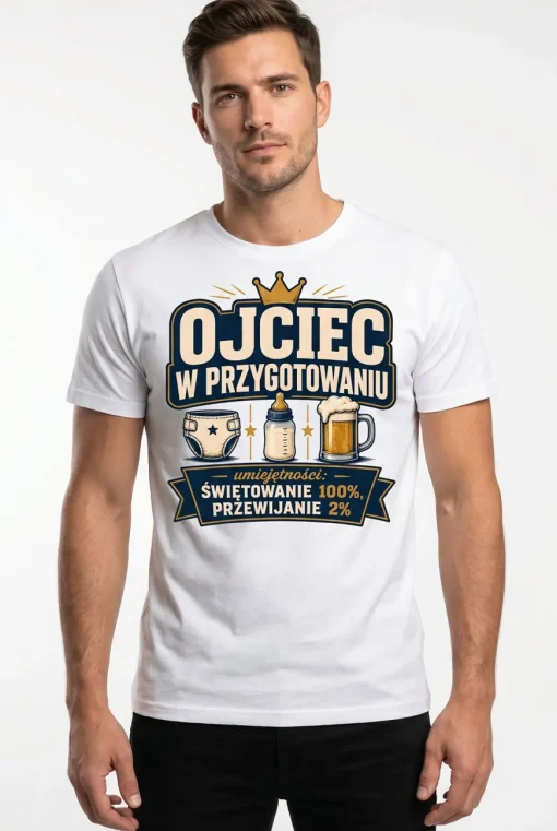 Koszulka dla przyszłego Taty z nadrukiem - Ojciec w przygotowaniu